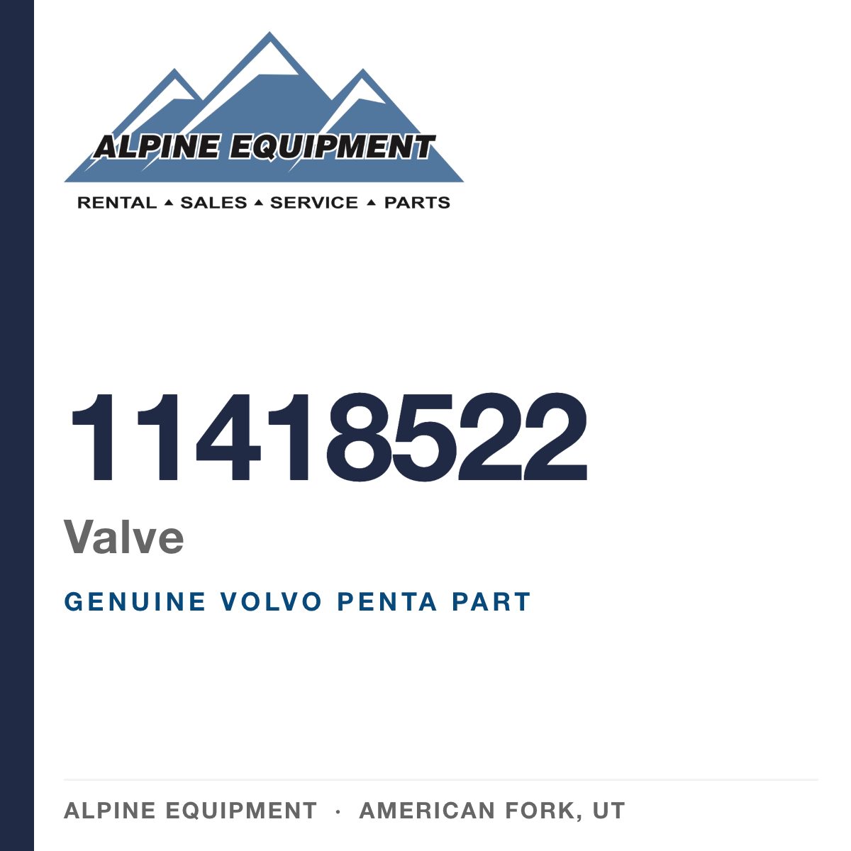 Volvo Penta 11418522 Valve — genuine part from Alpine Equipment, American Fork UT