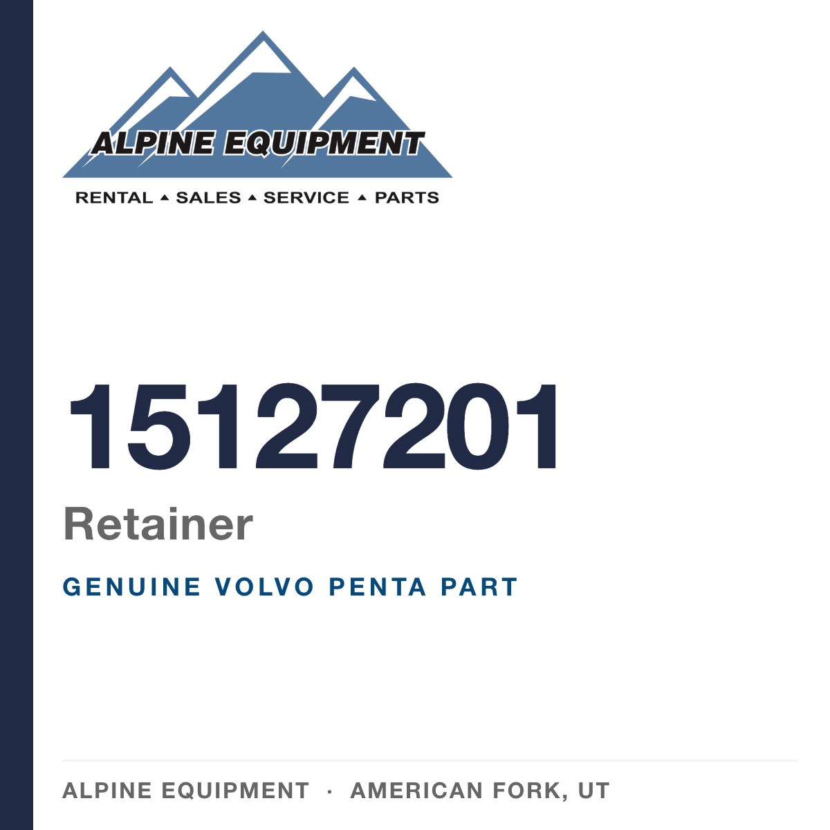 Volvo Penta 15127201 Retainer — genuine part from Alpine Equipment, American Fork UT