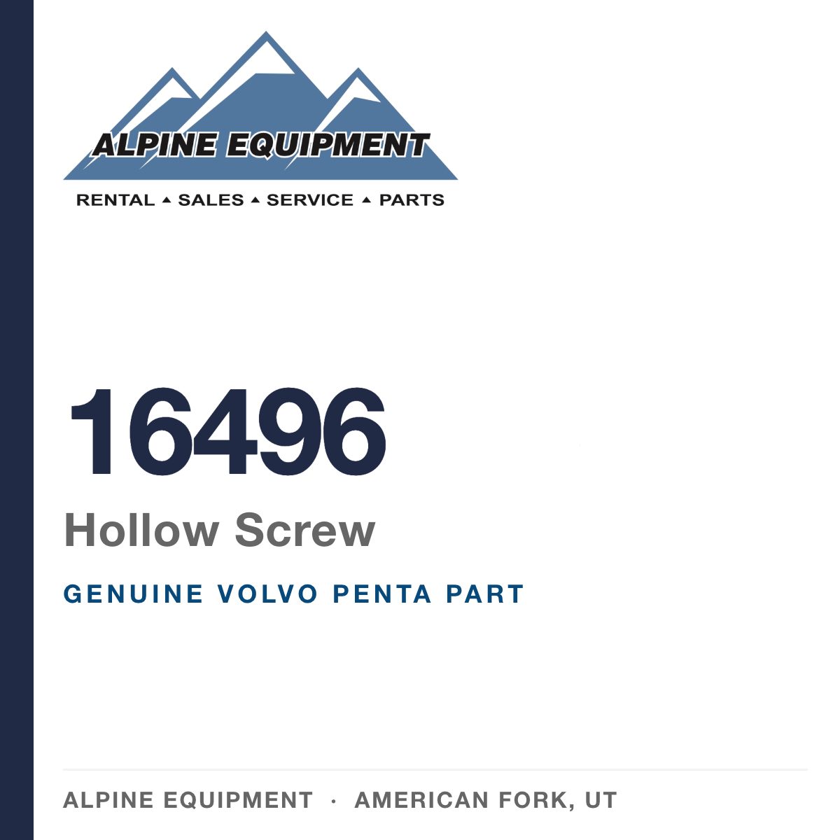 Volvo Penta 16496 Hollow Screw — genuine part from Alpine Equipment, American Fork UT
