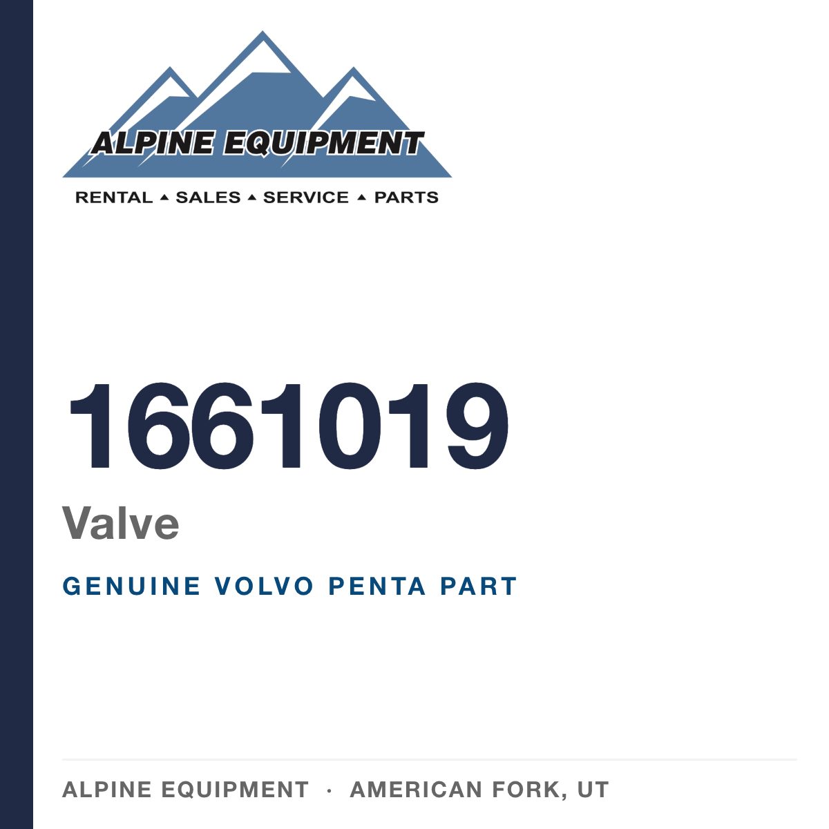 Volvo Penta 1661019 Valve — genuine part from Alpine Equipment, American Fork UT