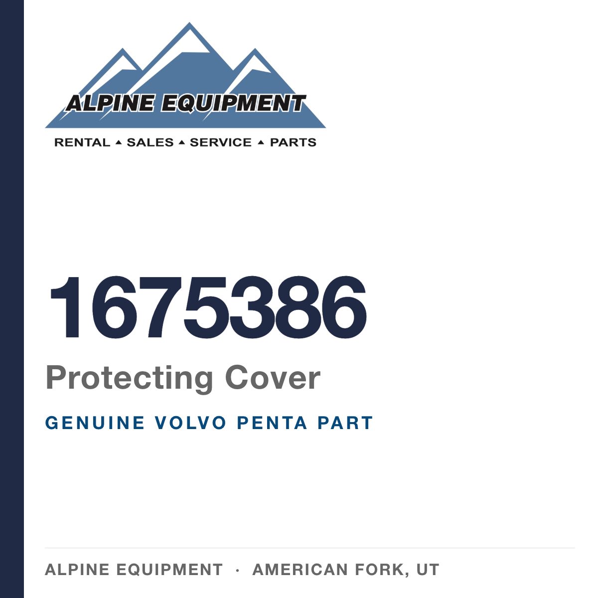 Volvo Penta 1675386 Protecting Cover — genuine part from Alpine Equipment, American Fork UT