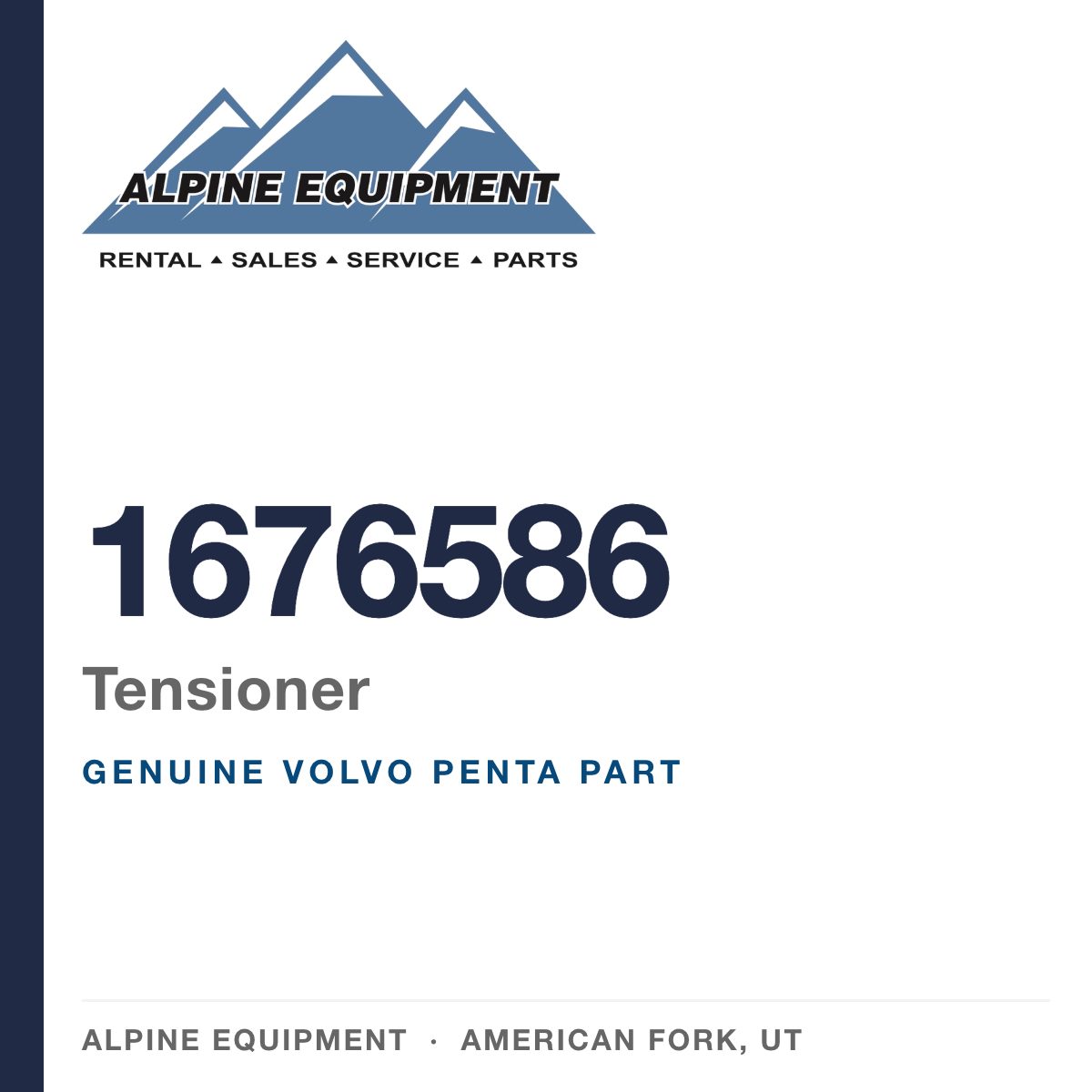 Volvo Penta 1676586 Tensioner — genuine part from Alpine Equipment, American Fork UT