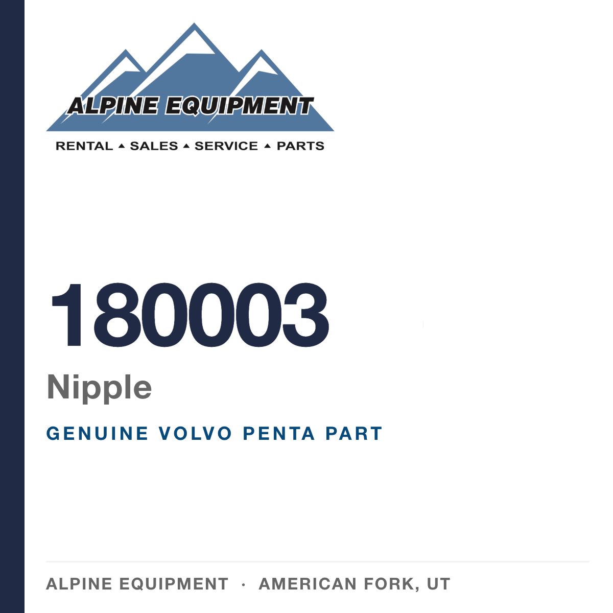 Volvo Penta 180003 Nipple — genuine part from Alpine Equipment, American Fork UT