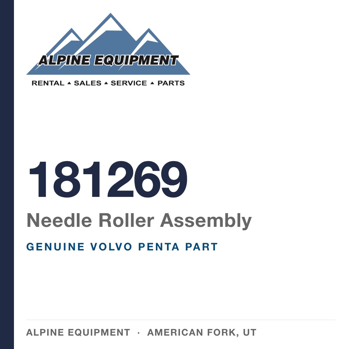 Volvo Penta 181269 Needle Roller Assembly — genuine part from Alpine Equipment, American Fork UT