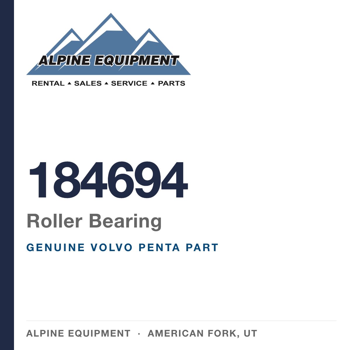 Volvo Penta 184694 Roller Bearing — genuine part from Alpine Equipment, American Fork UT