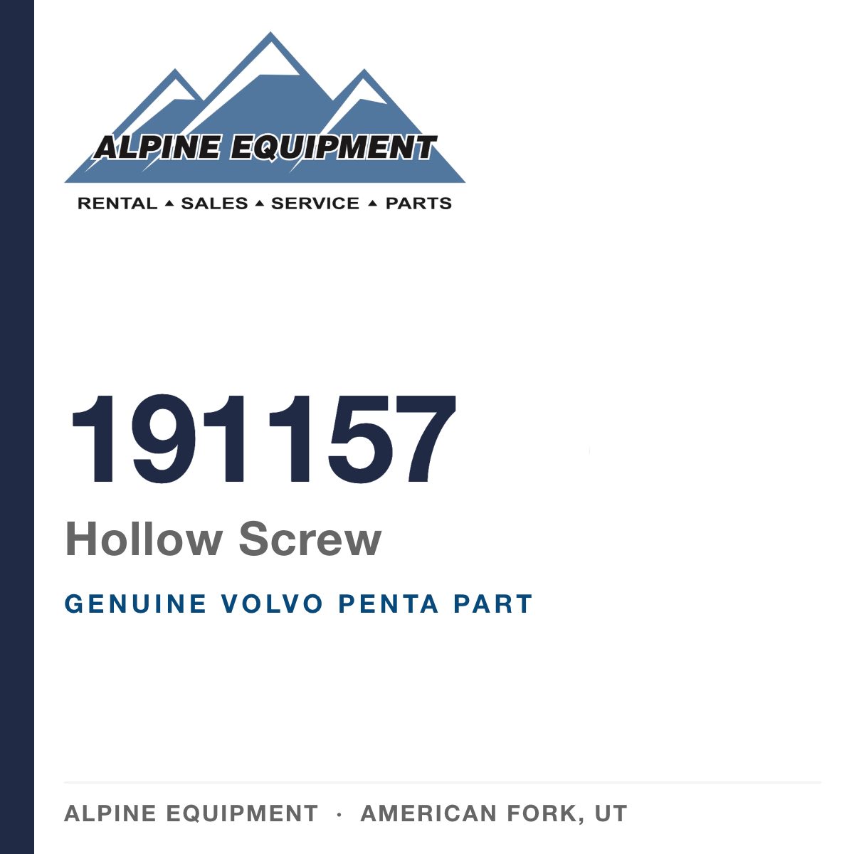 Volvo Penta 191157 Hollow Screw — genuine part from Alpine Equipment, American Fork UT