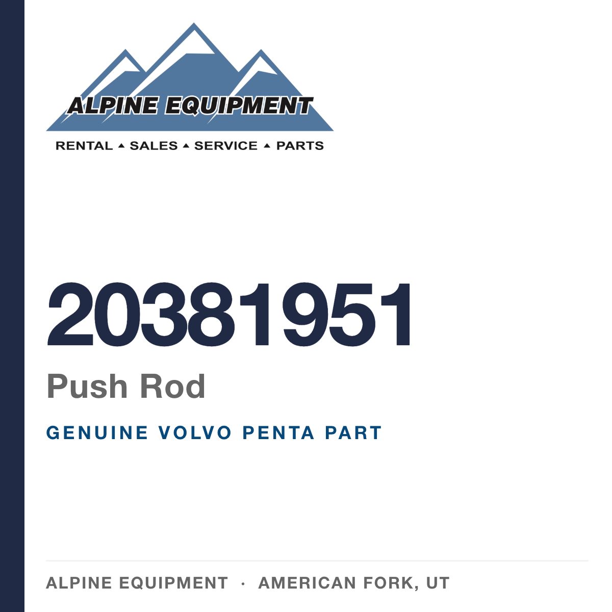 Volvo Penta 20381951 Push Rod — genuine part from Alpine Equipment, American Fork UT