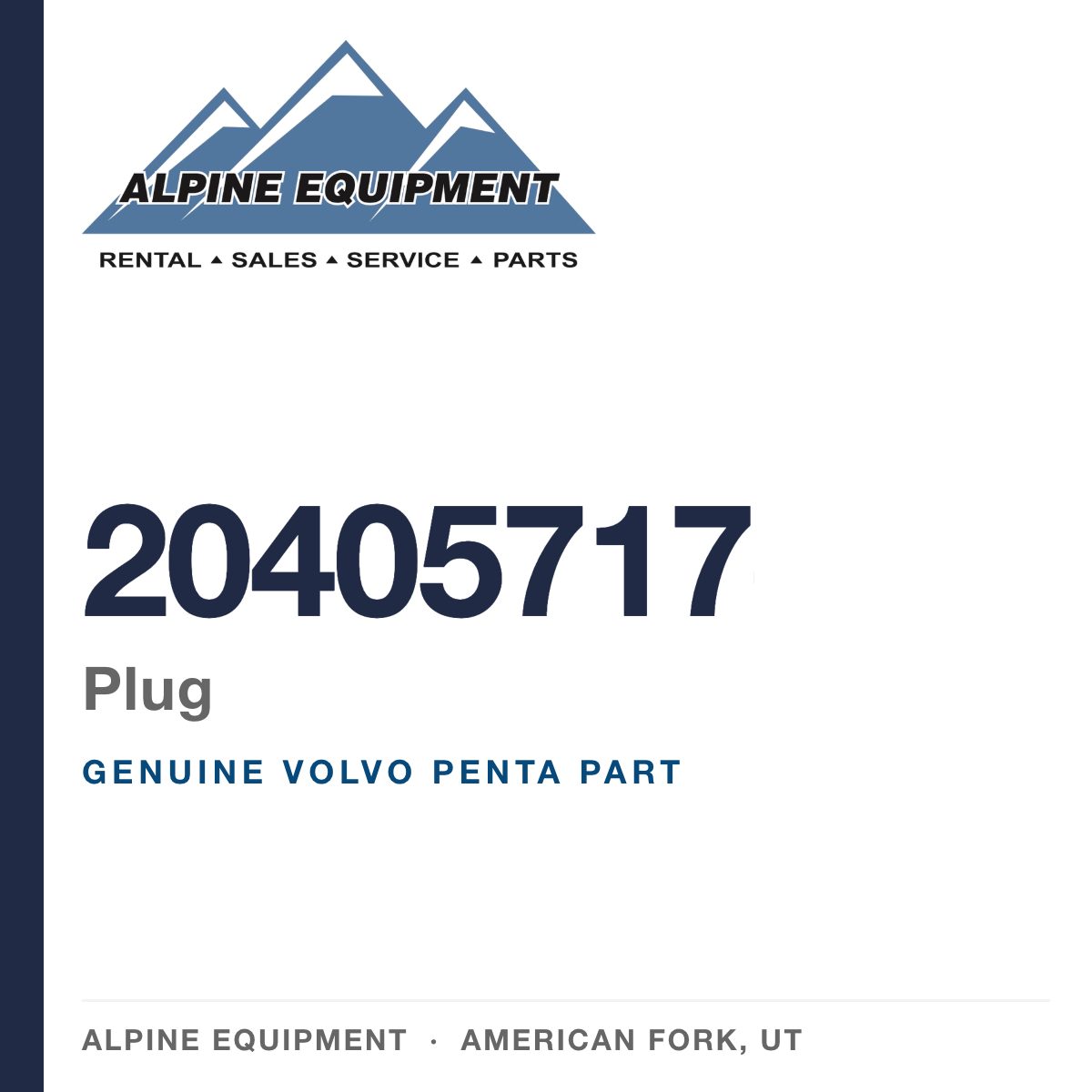 Volvo Penta 20405717 Plug — genuine part from Alpine Equipment, American Fork UT