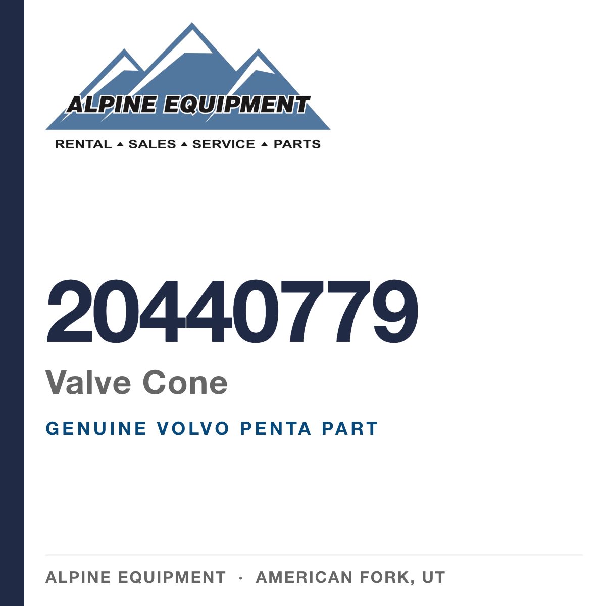 Volvo Penta 20440779 Valve Cone — genuine part from Alpine Equipment, American Fork UT