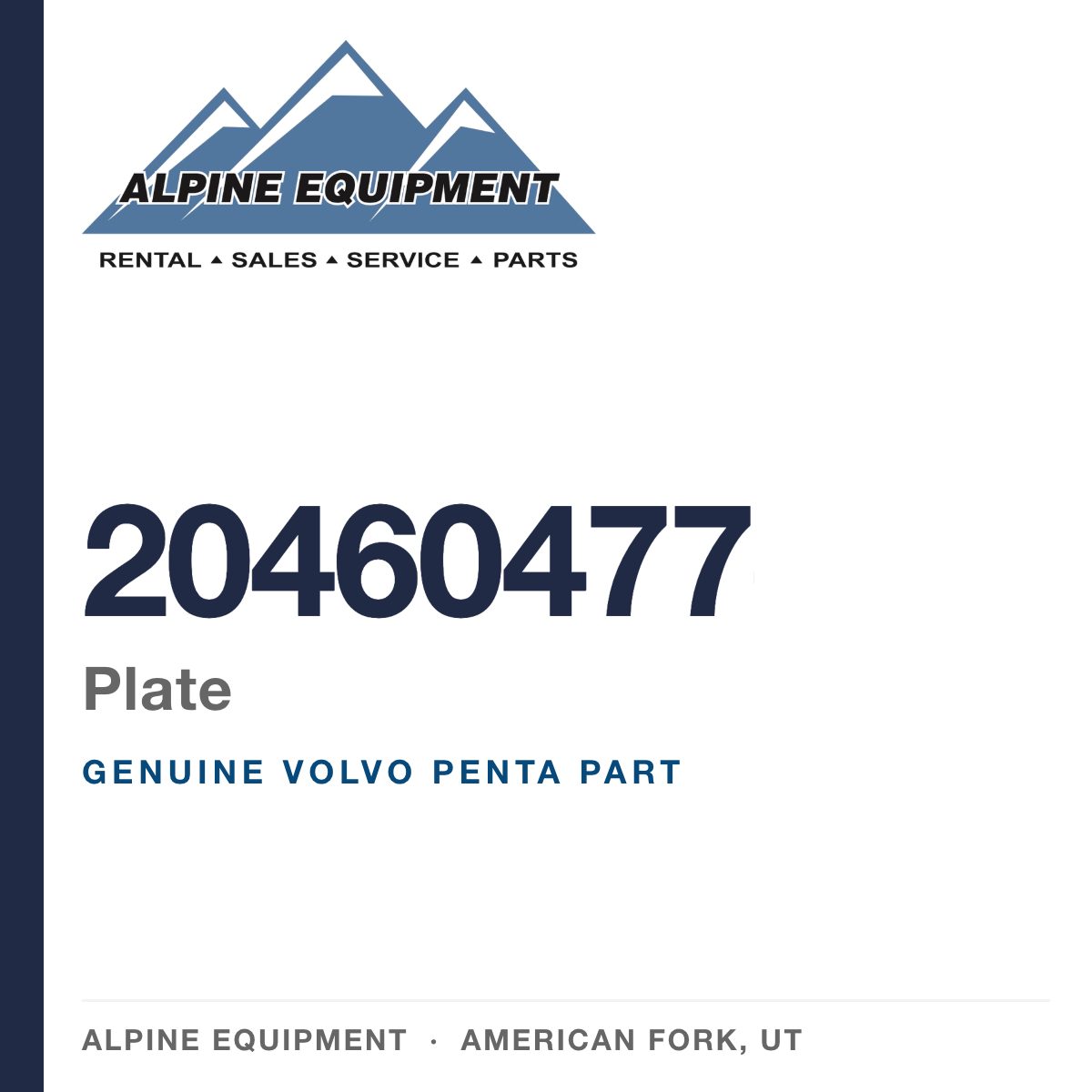 Volvo Penta 20460477 Plate — genuine part from Alpine Equipment, American Fork UT