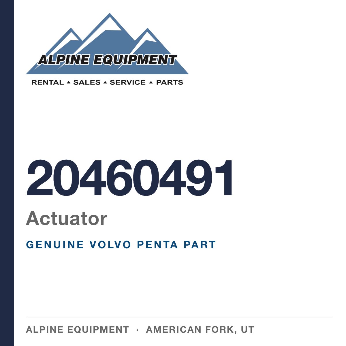 Volvo Penta 20460491 Actuator — genuine part from Alpine Equipment, American Fork UT