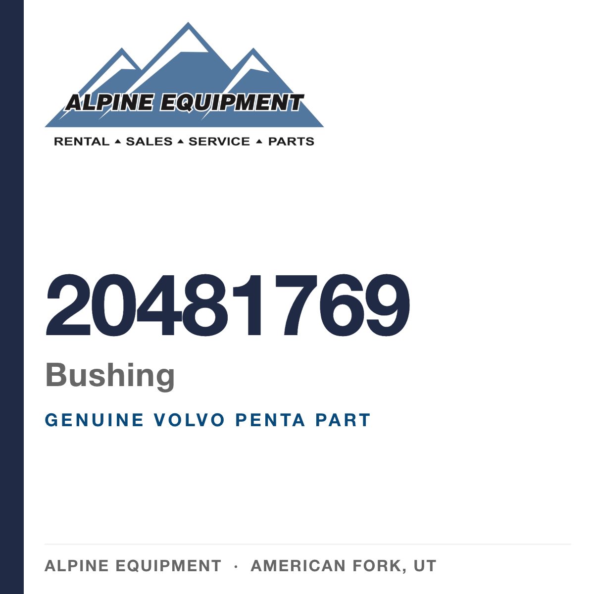 Volvo Penta 20481769 Bushing — genuine part from Alpine Equipment, American Fork UT