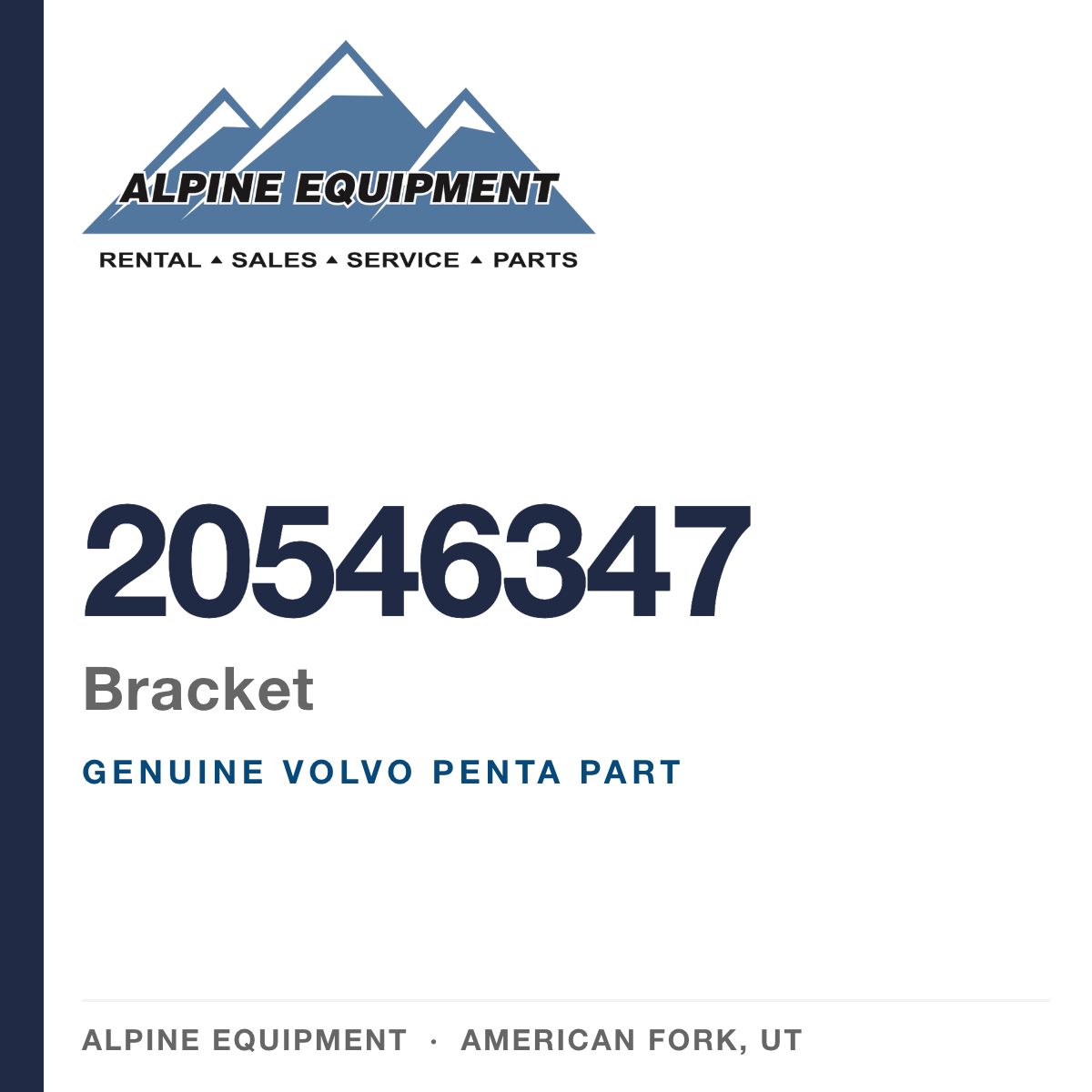 Volvo Penta 20546347 Bracket — genuine part from Alpine Equipment, American Fork UT
