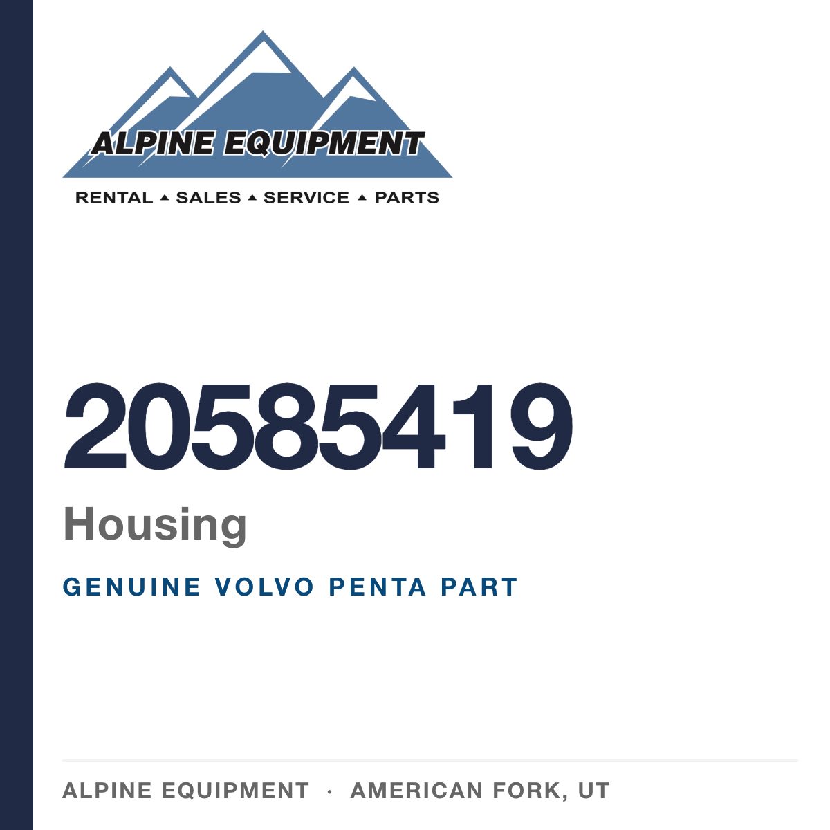 Volvo Penta 20585419 Housing — genuine part from Alpine Equipment, American Fork UT