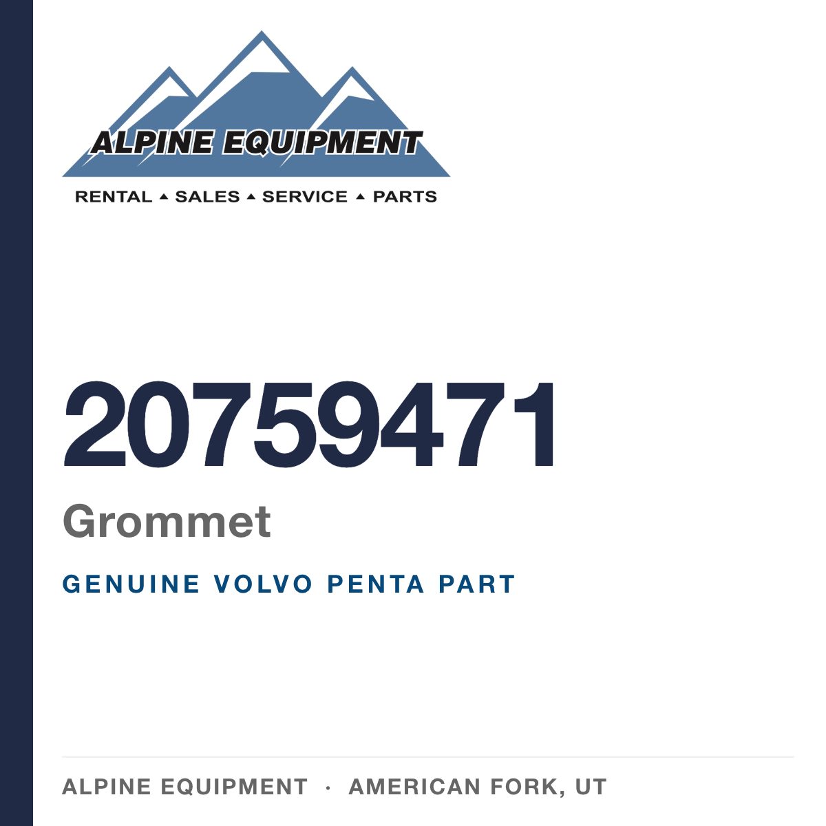 Volvo Penta 20759471 Grommet — genuine part from Alpine Equipment, American Fork UT