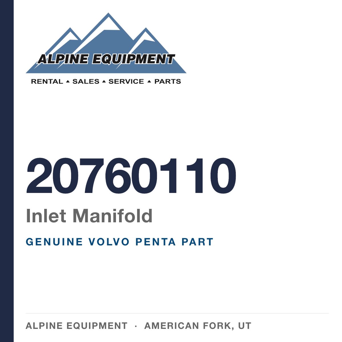 Volvo Penta 20760110 Inlet Manifold — genuine part from Alpine Equipment, American Fork UT