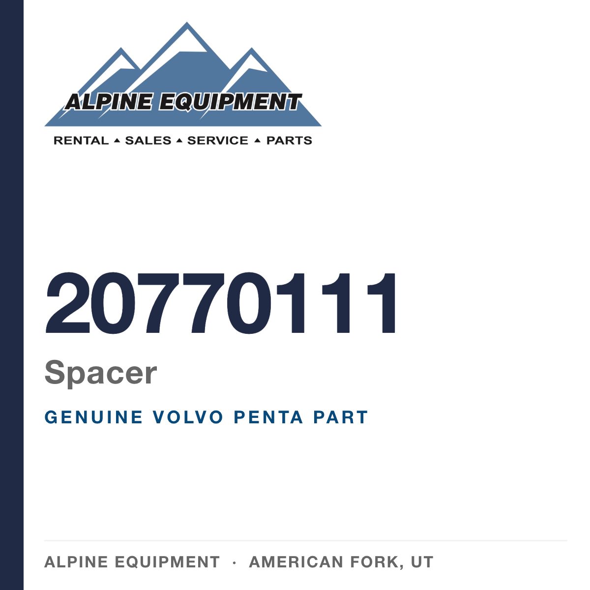 Volvo Penta 20770111 Spacer — genuine part from Alpine Equipment, American Fork UT