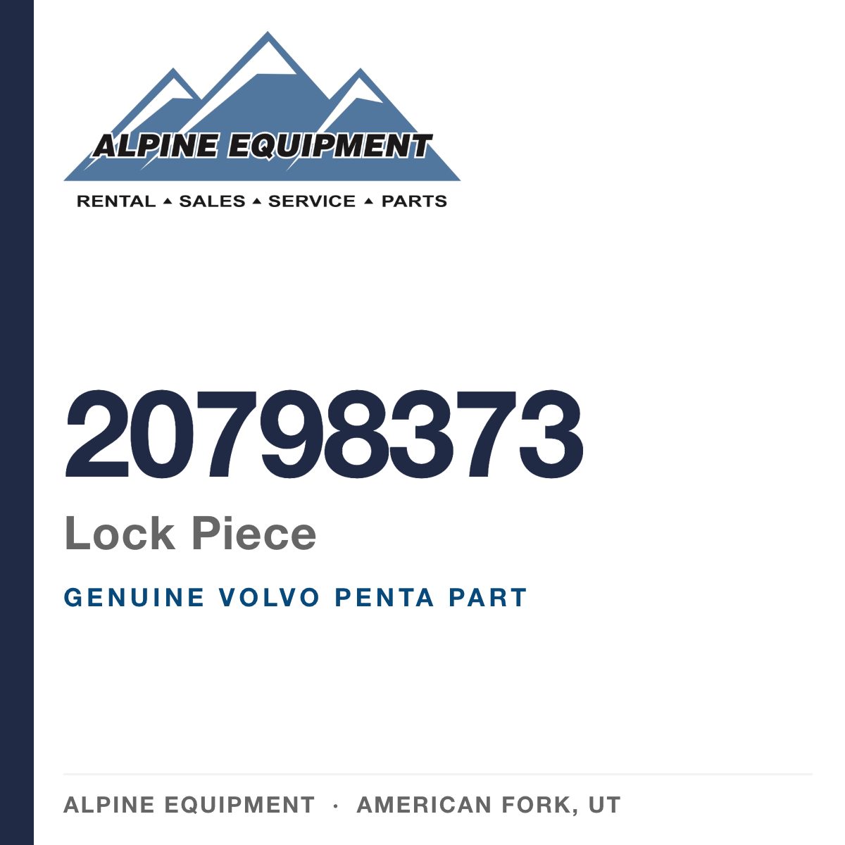 Volvo Penta 20798373 Lock Piece — genuine part from Alpine Equipment, American Fork UT