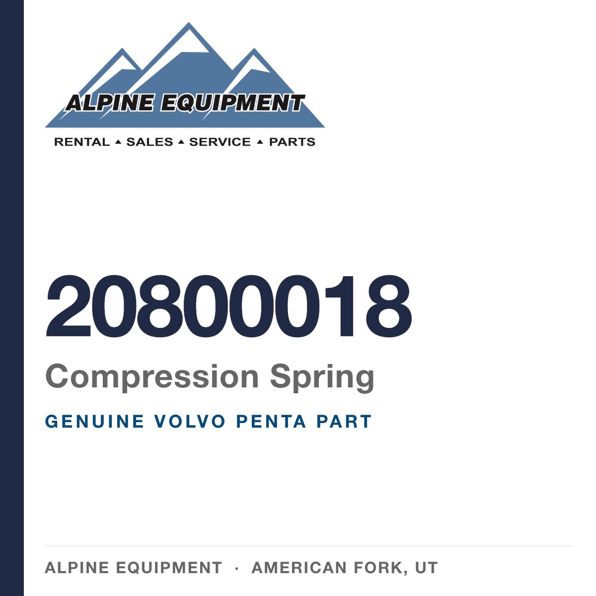 Volvo Penta 20800018 Compression Spring — genuine part from Alpine Equipment, American Fork UT