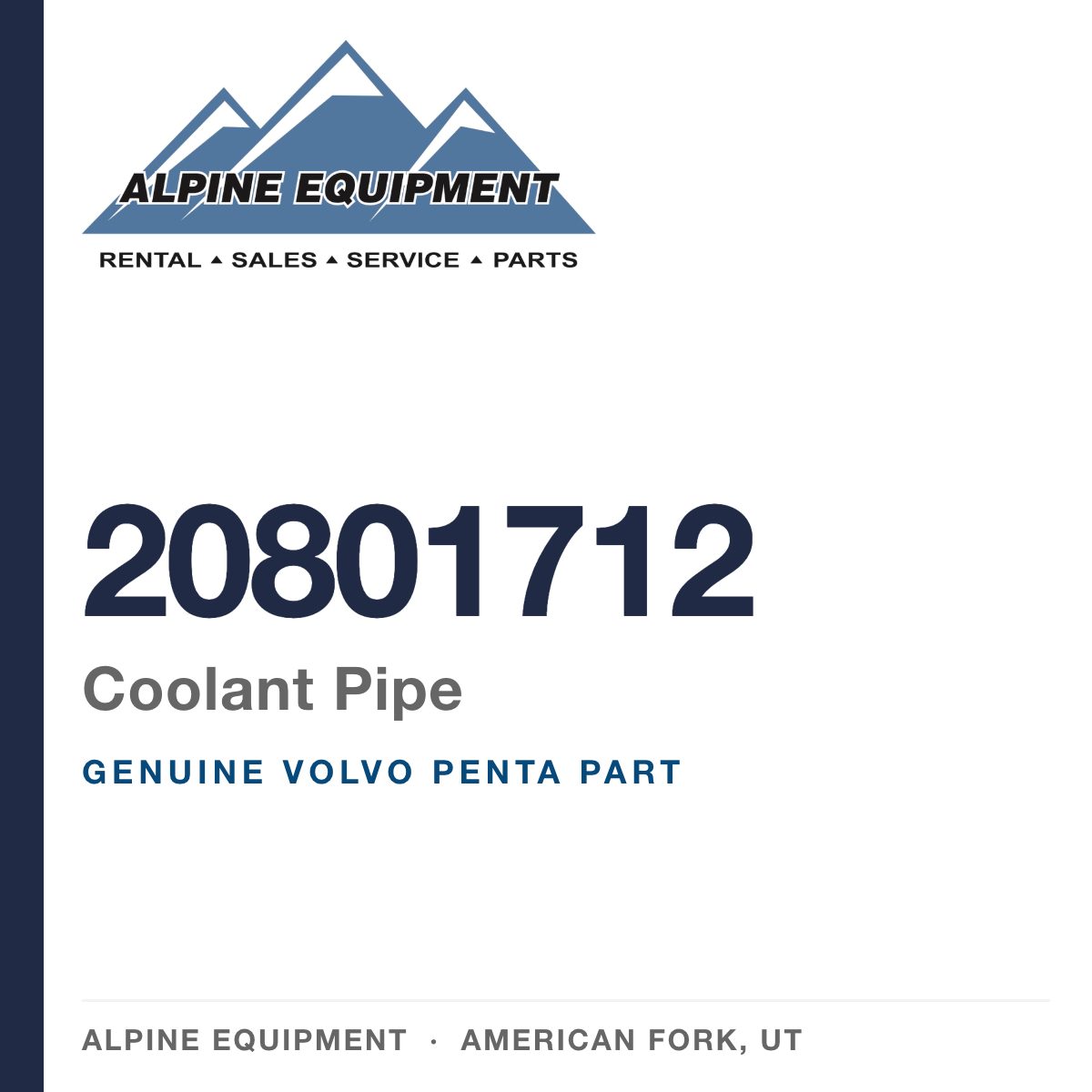 Volvo Penta 20801712 Coolant Pipe — genuine part from Alpine Equipment, American Fork UT