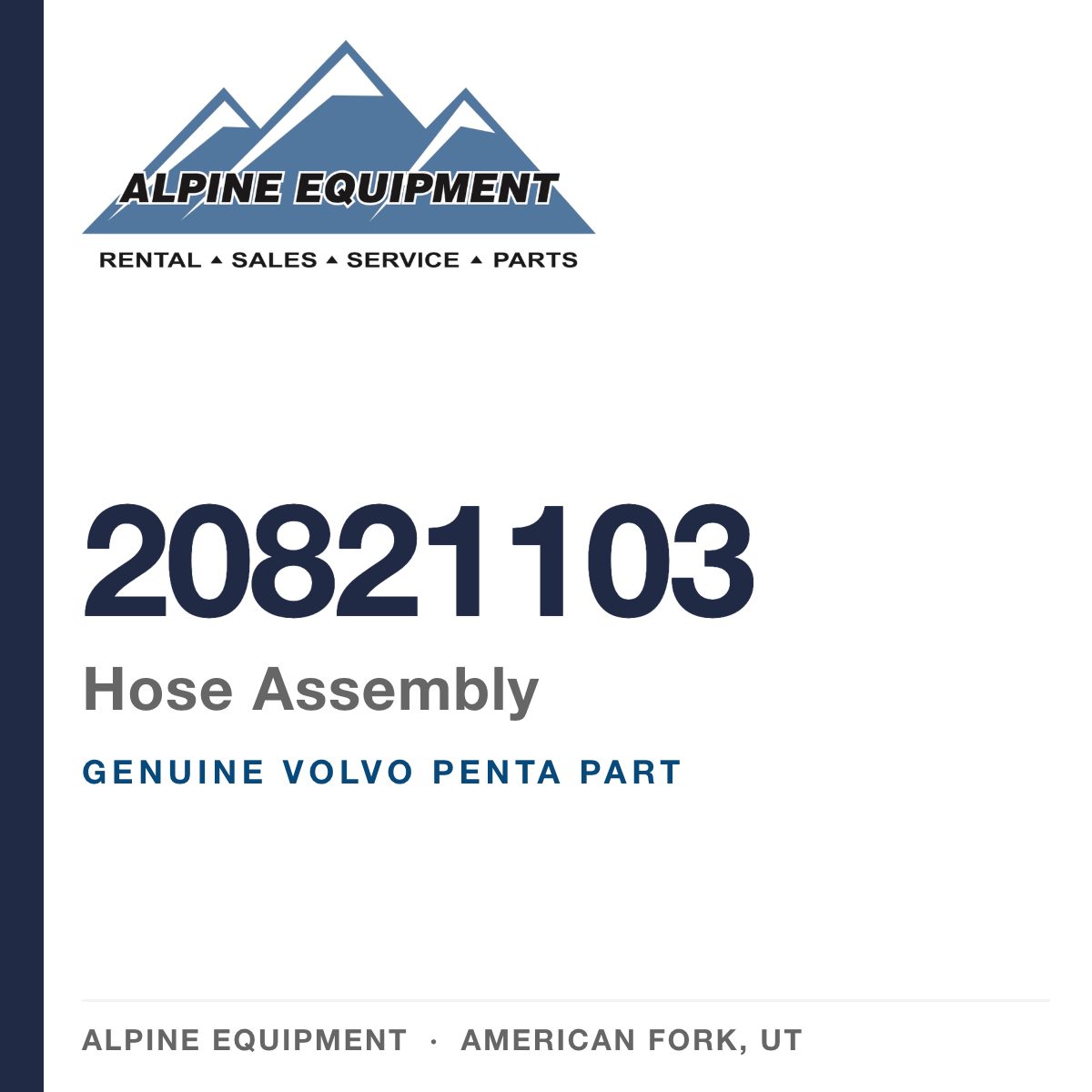 Volvo Penta 20821103 Hose Assembly — genuine part from Alpine Equipment, American Fork UT