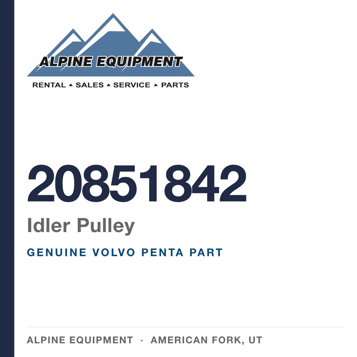 Volvo Penta 20851842 Idler Pulley — genuine part from Alpine Equipment, American Fork UT