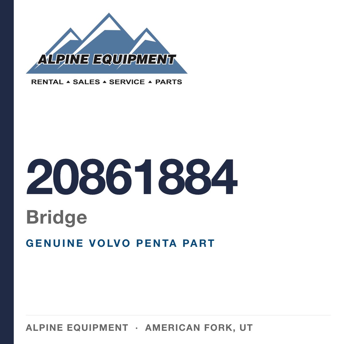 Volvo Penta 20861884 Bridge — genuine part from Alpine Equipment, American Fork UT
