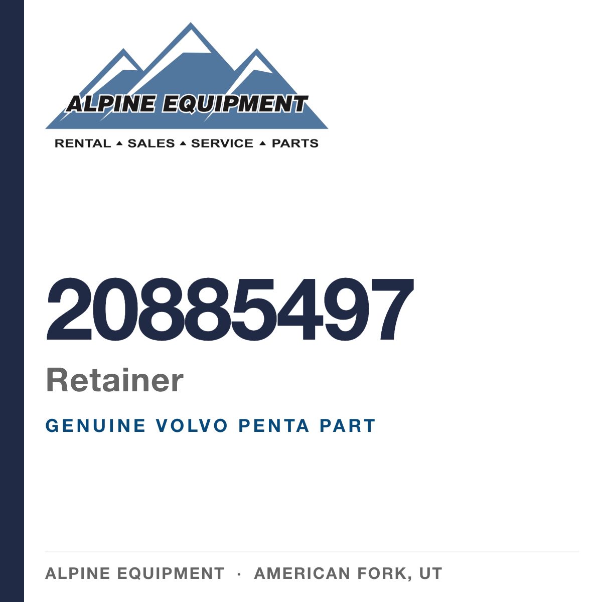 Volvo Penta 20885497 Retainer — genuine part from Alpine Equipment, American Fork UT