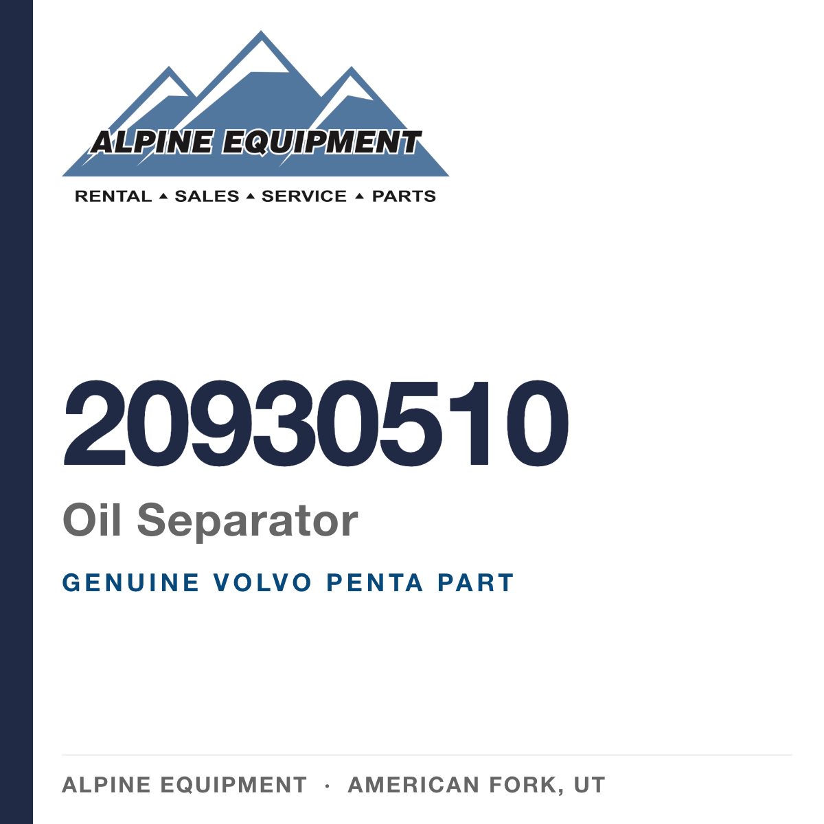 Volvo Penta 20930510 Oil Separator — genuine part from Alpine Equipment, American Fork UT