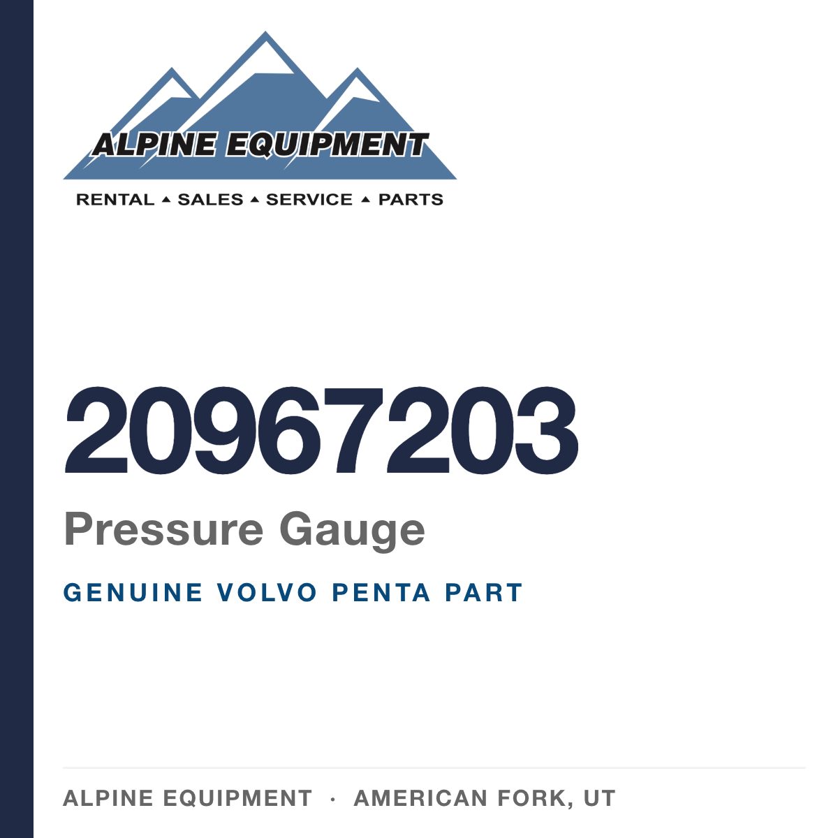 Volvo Penta 20967203 Pressure Gauge — genuine part from Alpine Equipment, American Fork UT