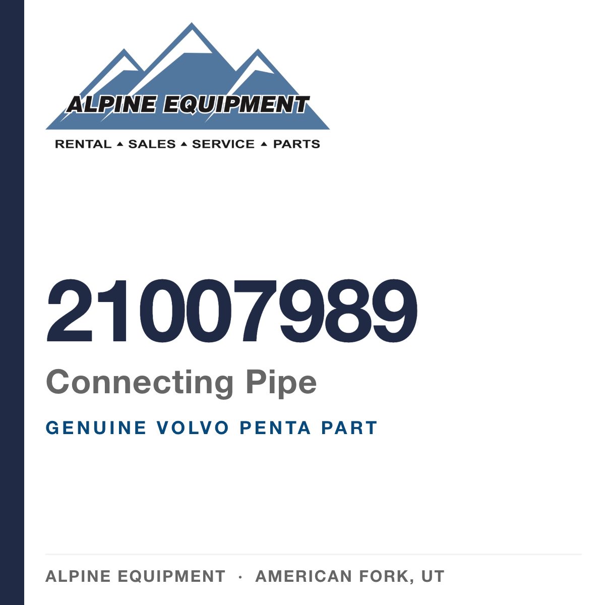 Volvo Penta 21007989 Connecting Pipe — genuine part from Alpine Equipment, American Fork UT