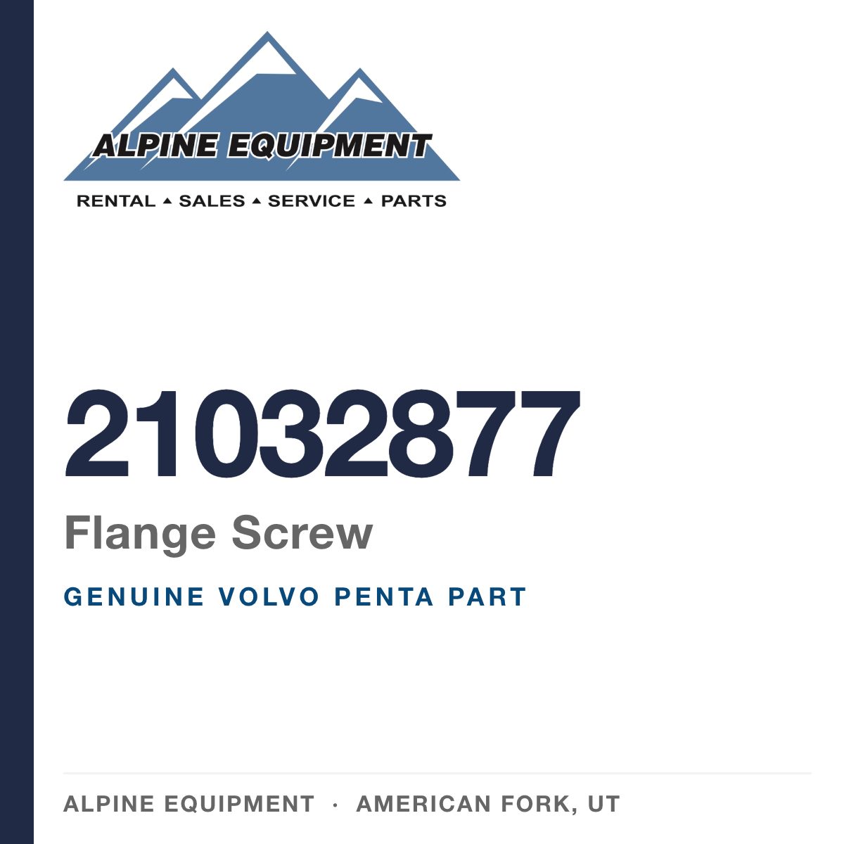 Volvo Penta 21032877 Flange Screw — genuine part from Alpine Equipment, American Fork UT
