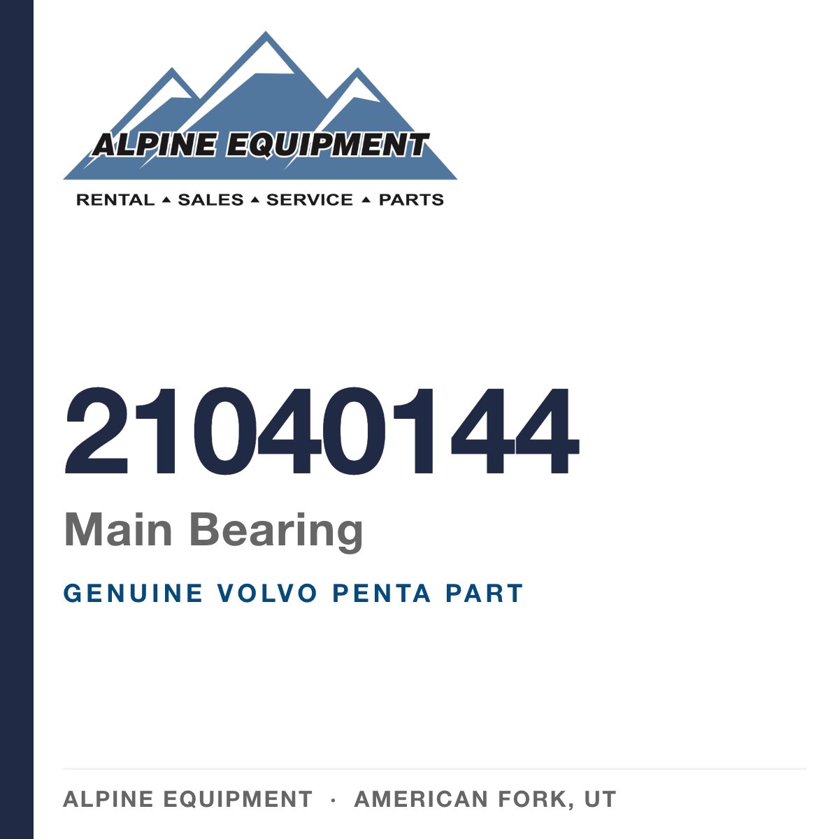 Volvo Penta 21040144 Main Bearing — genuine part from Alpine Equipment, American Fork UT