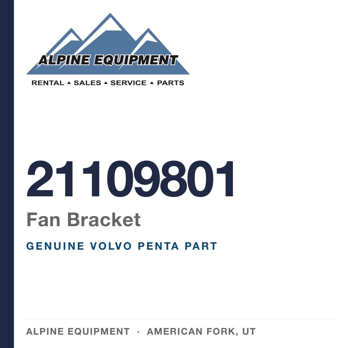 Volvo Penta 21109801 Fan Bracket — genuine part from Alpine Equipment, American Fork UT