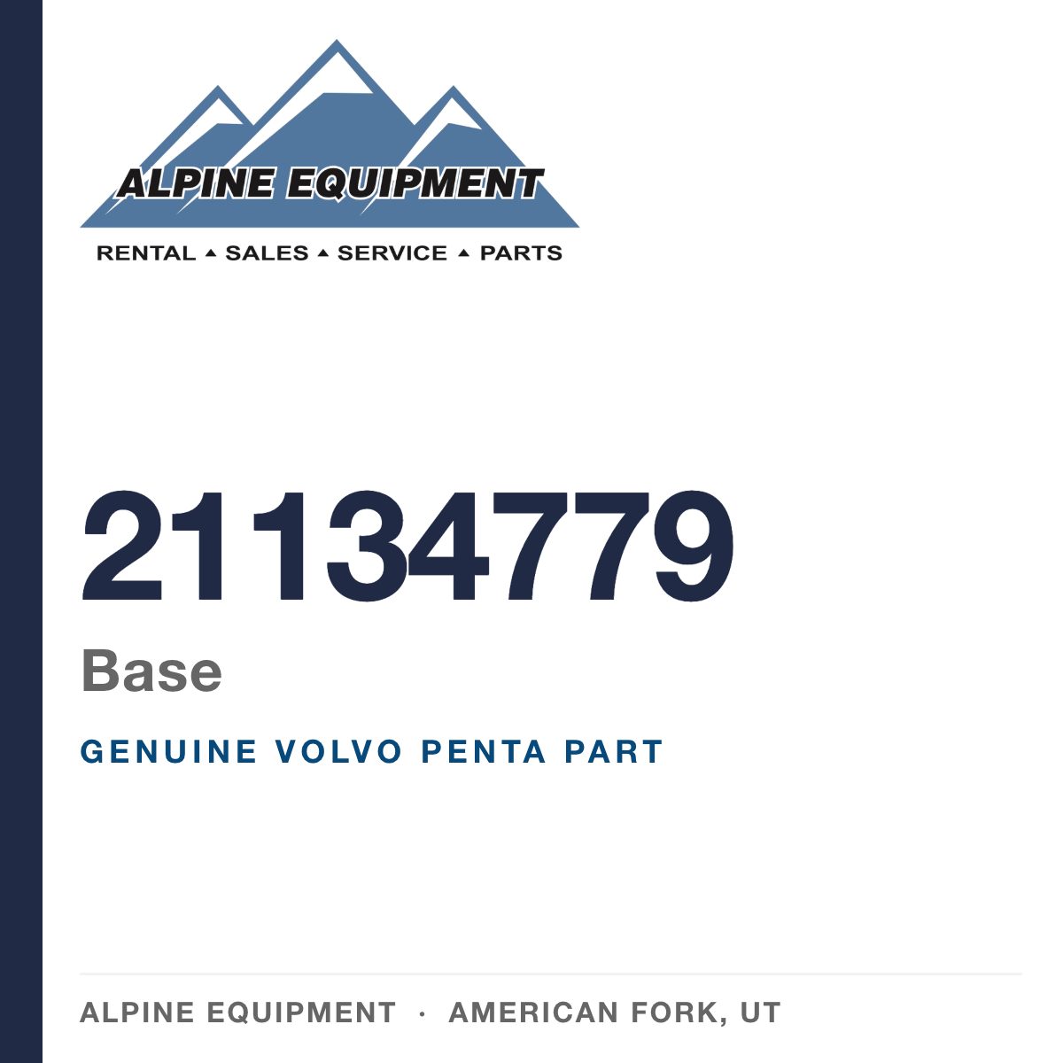 Volvo Penta 21134779 Base — genuine part from Alpine Equipment, American Fork UT