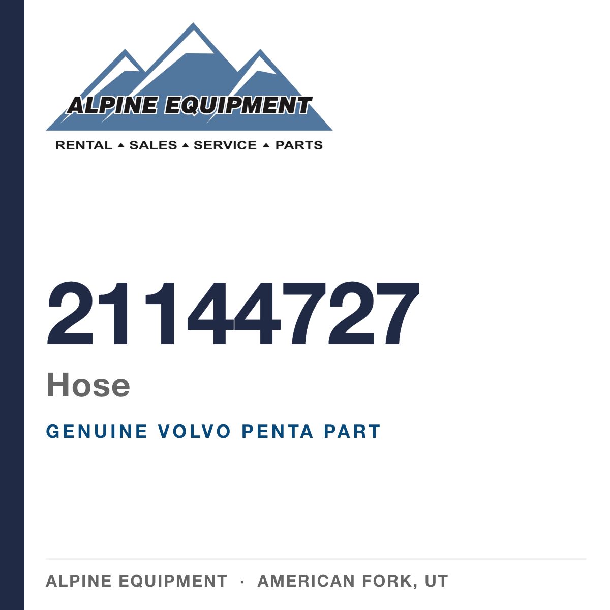 Volvo Penta 21144727 Hose — genuine part from Alpine Equipment, American Fork UT