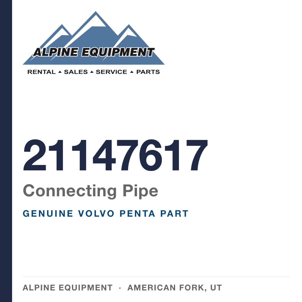 Volvo Penta 21147617 Connecting Pipe — genuine part from Alpine Equipment, American Fork UT