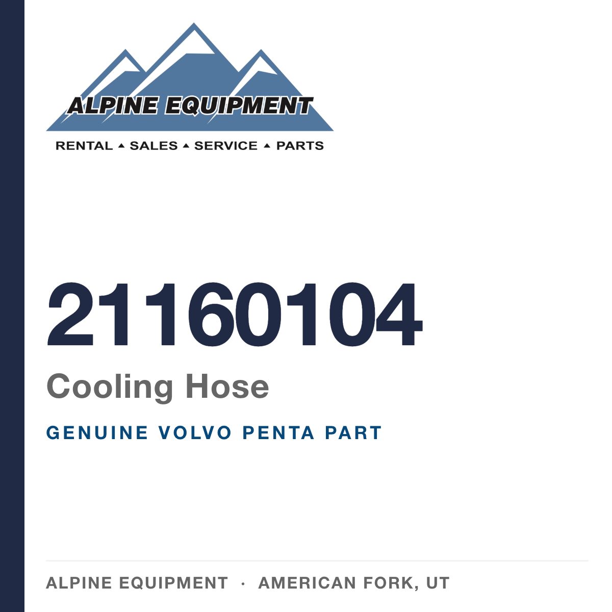 Volvo Penta 21160104 Cooling Hose — genuine part from Alpine Equipment, American Fork UT