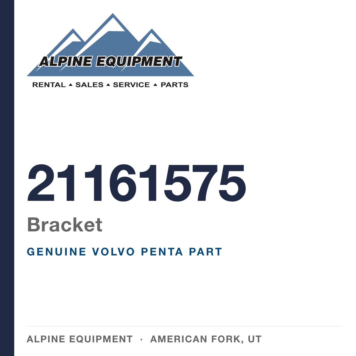 Volvo Penta 21161575 Bracket — genuine part from Alpine Equipment, American Fork UT