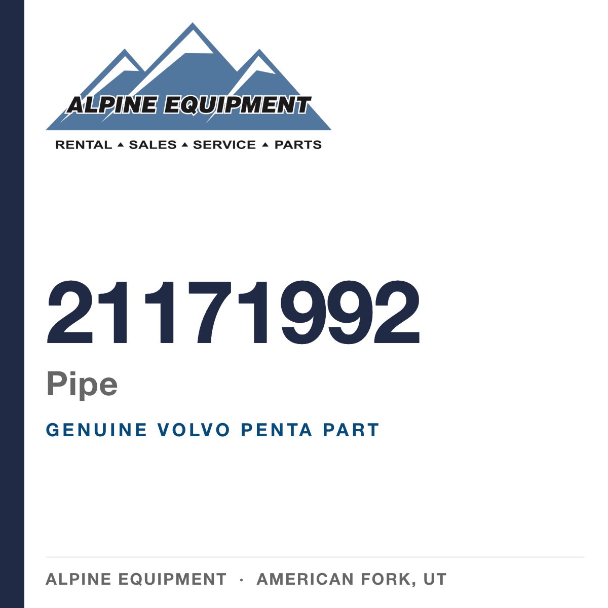 Volvo Penta 21171992 Pipe — genuine part from Alpine Equipment, American Fork UT