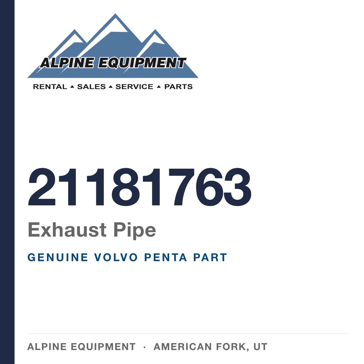 Volvo Penta 21181763 Exhaust Pipe — genuine part from Alpine Equipment, American Fork UT