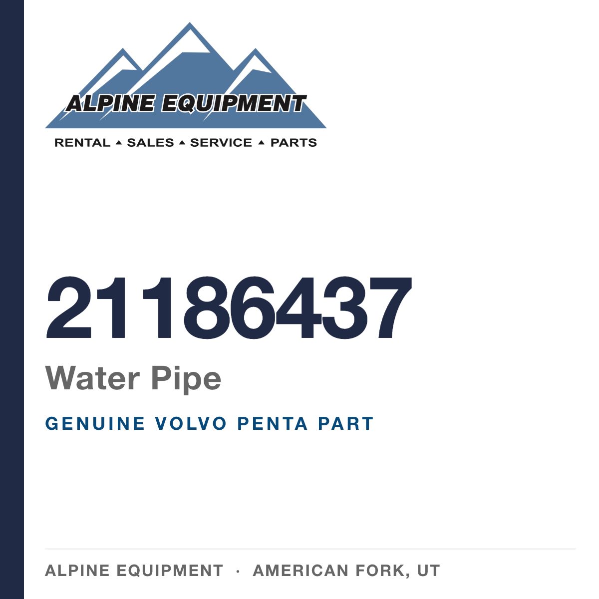 Volvo Penta 21186437 Water Pipe — genuine part from Alpine Equipment, American Fork UT