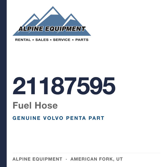 Volvo Penta 21187595 Fuel Hose — genuine part from Alpine Equipment, American Fork UT