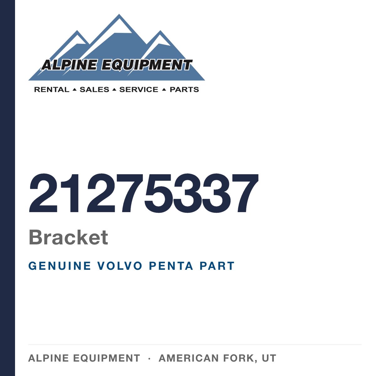 Volvo Penta 21275337 Bracket — genuine part from Alpine Equipment, American Fork UT