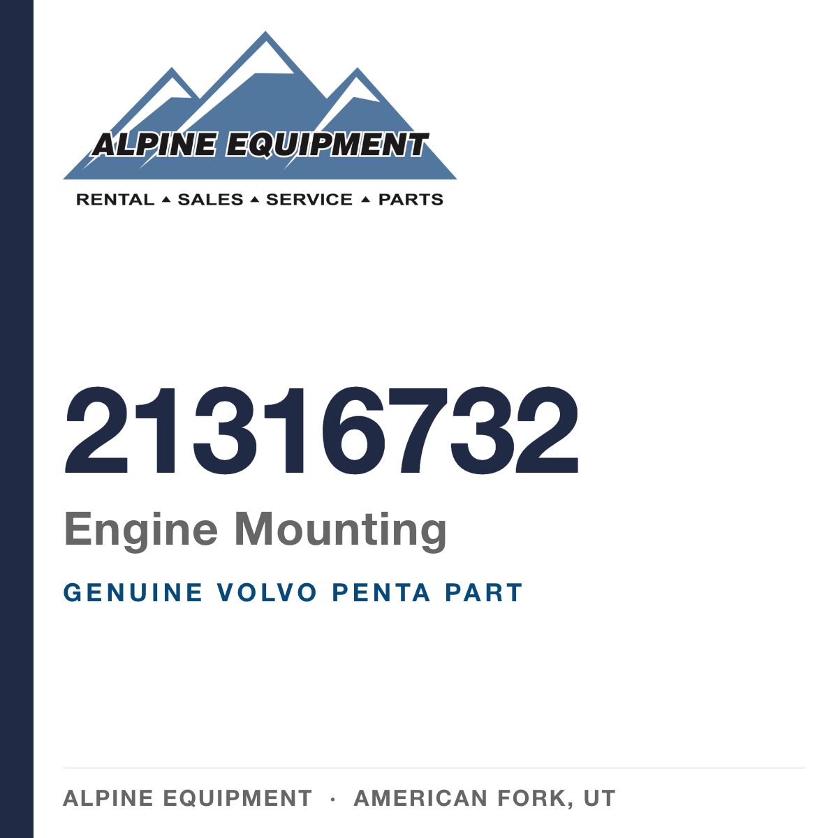 Volvo Penta 21316732 Engine Mounting — genuine part from Alpine Equipment, American Fork UT