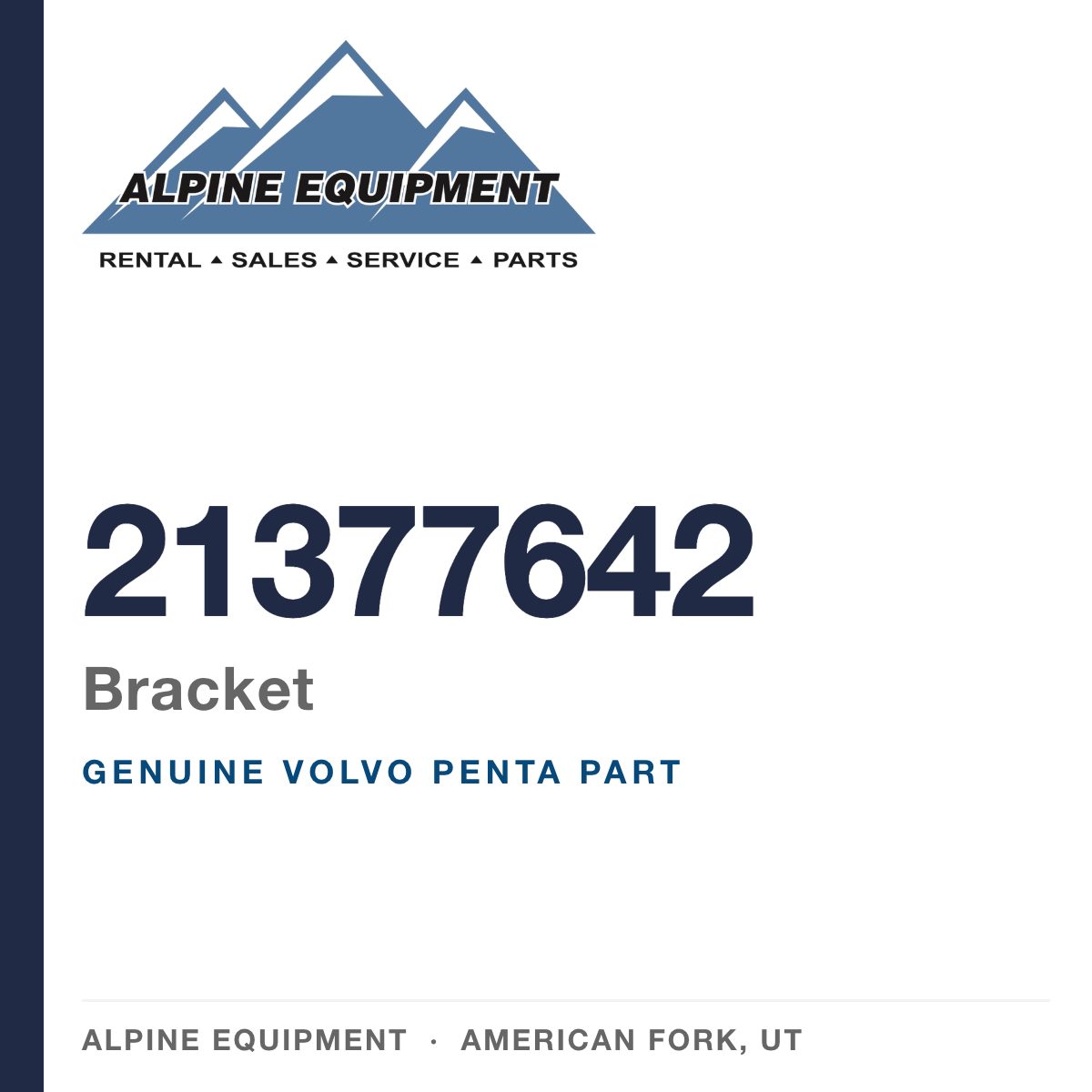 Volvo Penta 21377642 Bracket — genuine part from Alpine Equipment, American Fork UT