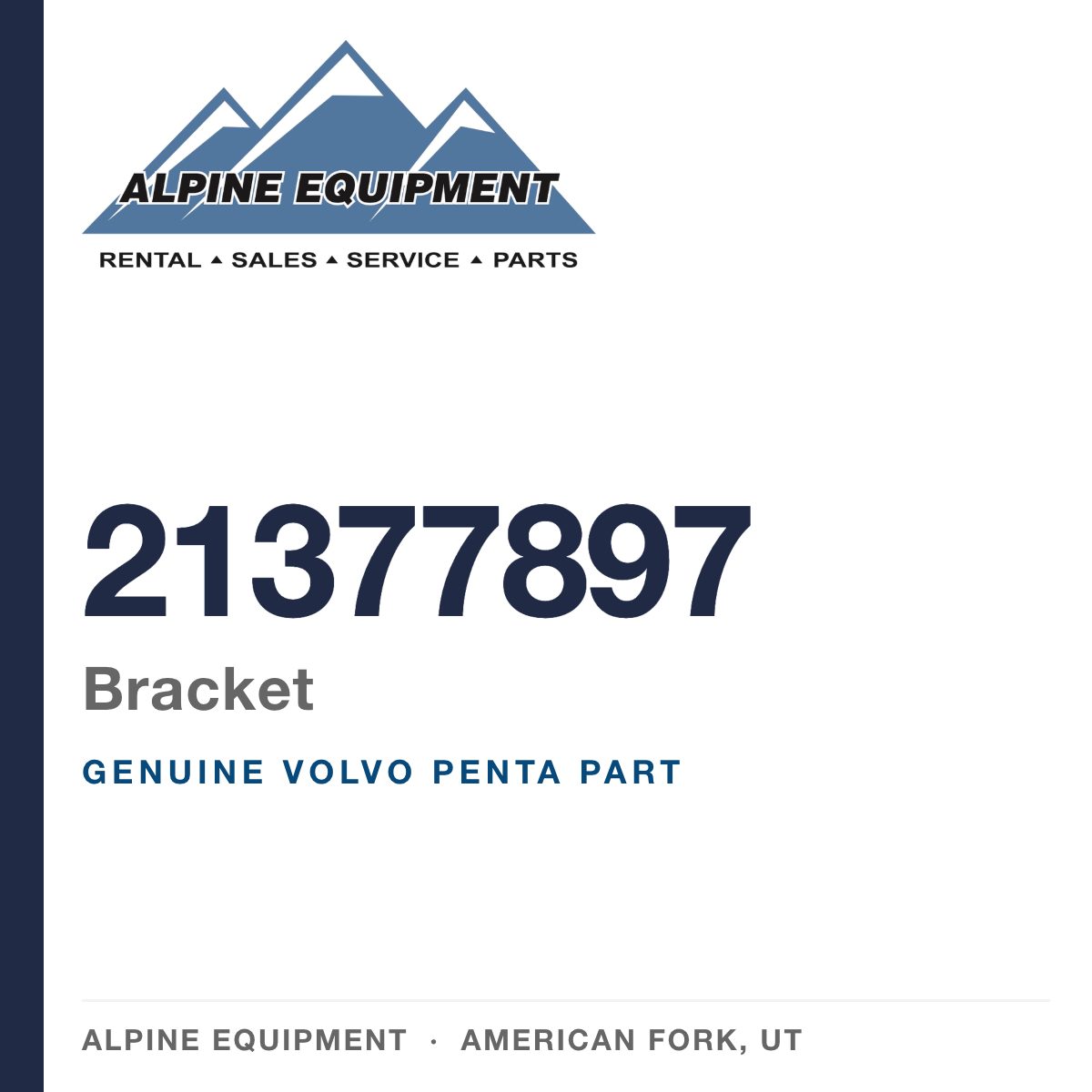 Volvo Penta 21377897 Bracket — genuine part from Alpine Equipment, American Fork UT