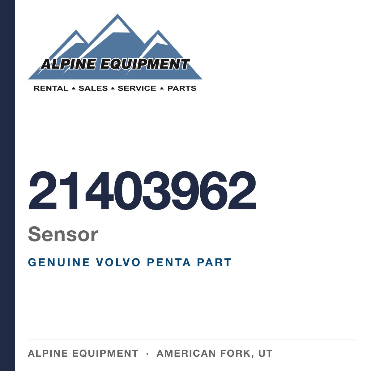 Volvo Penta 21403962 Sensor — genuine part from Alpine Equipment, American Fork UT