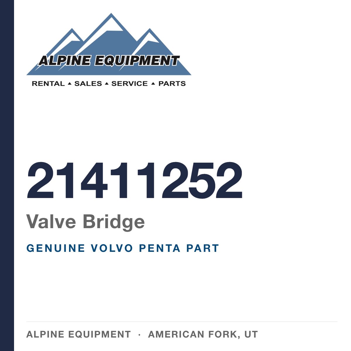 Volvo Penta 21411252 Valve Bridge — genuine part from Alpine Equipment, American Fork UT