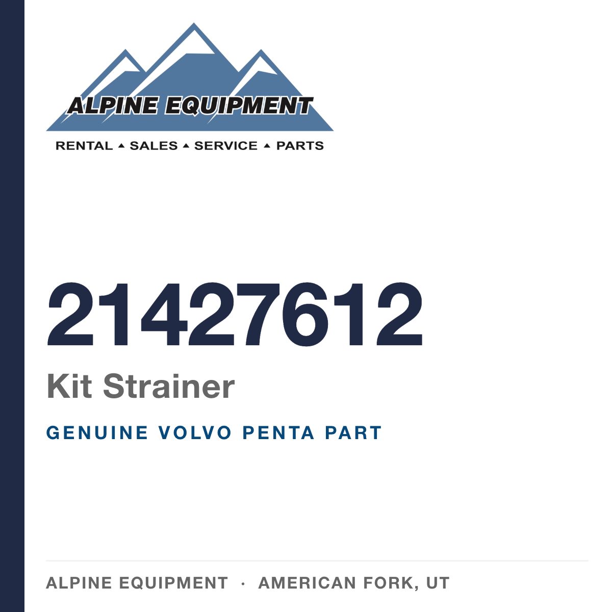 Volvo Penta 21427612 Kit Strainer — genuine part from Alpine Equipment, American Fork UT